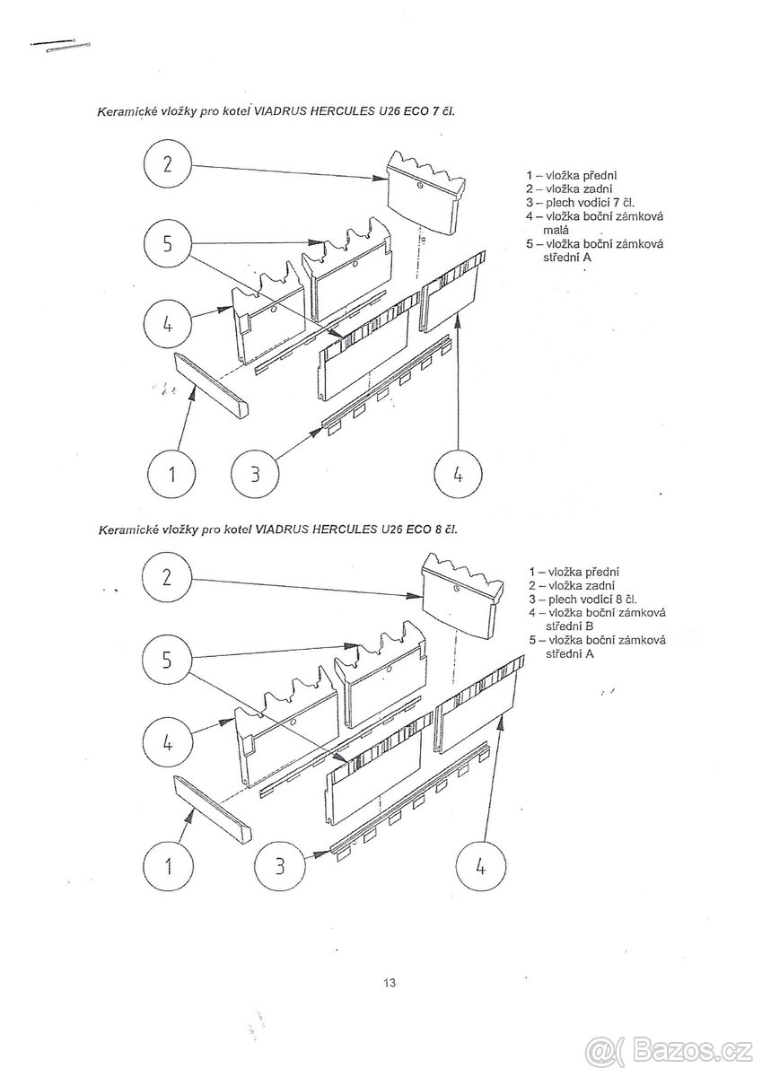 Přestavbová sada tvarovek na U26 ECO 7 článek