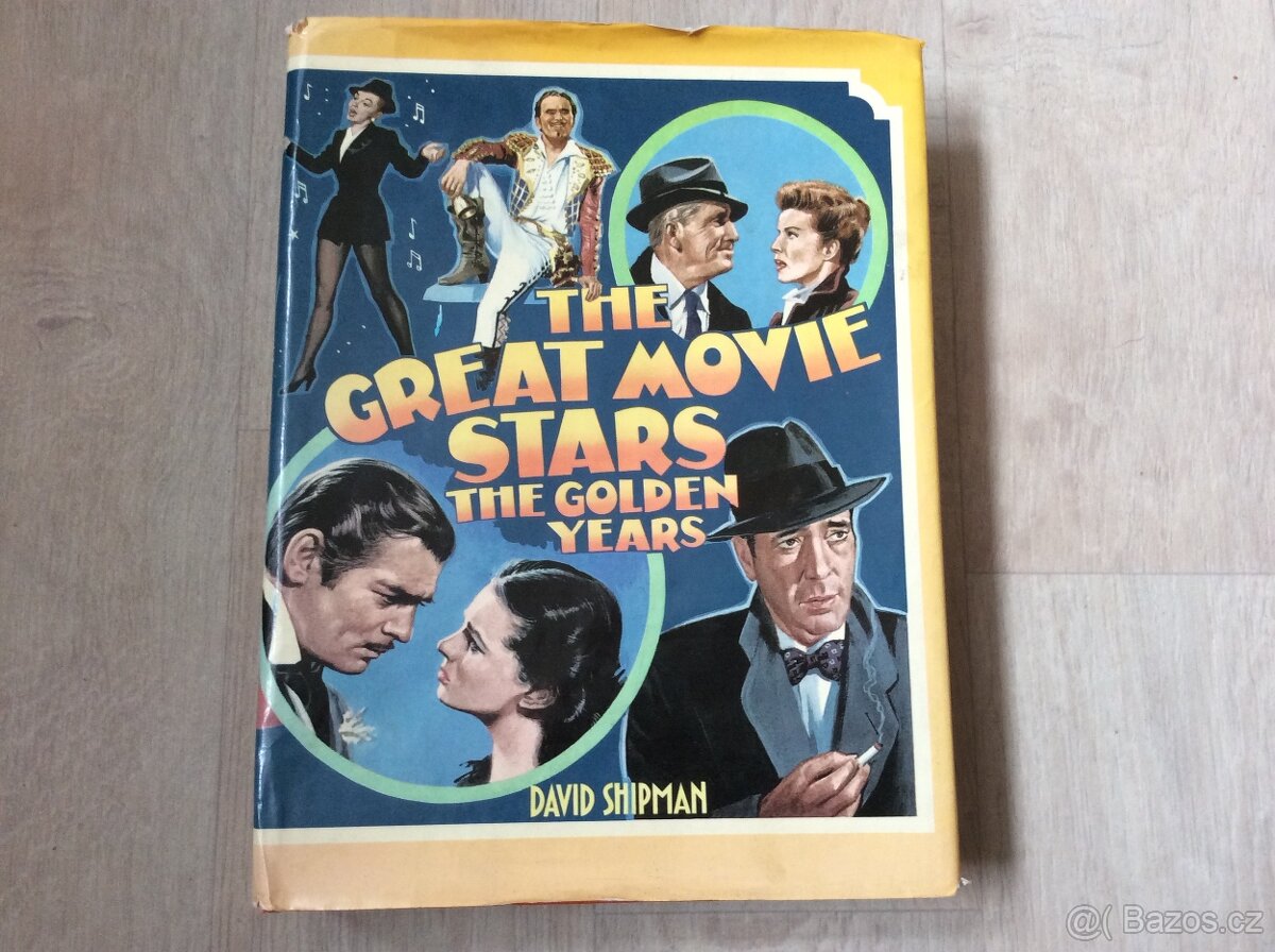 David Shipman - The Great Movie Stars