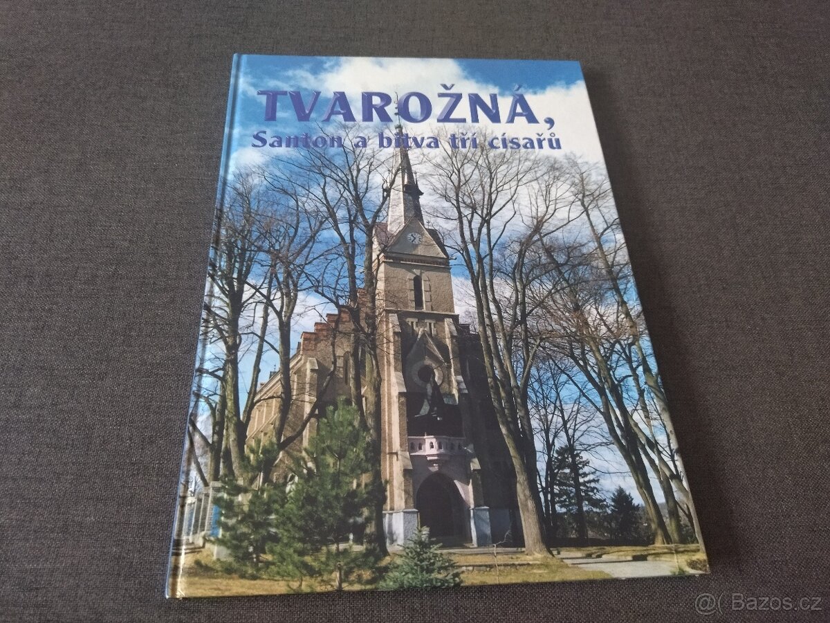 kniha Tvarožná, Santon a bitva tří císařů