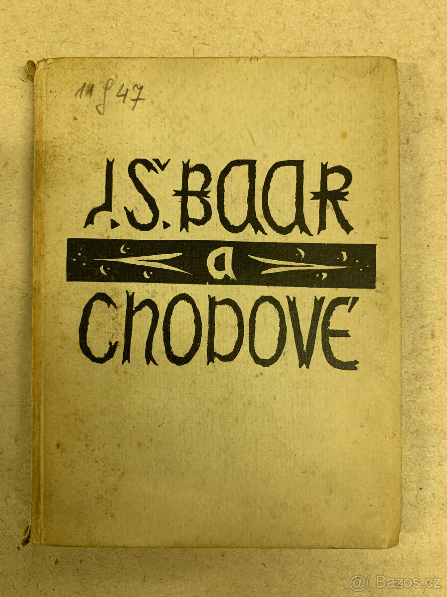 Kniha - J.Š. Baar a Chodové