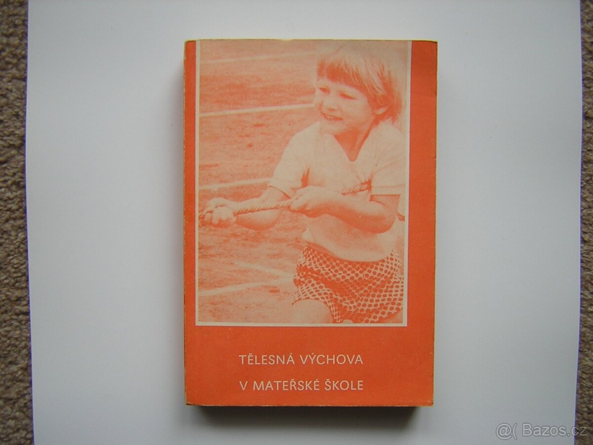Tělesná výchova v mateřské škole - metodická příručka
