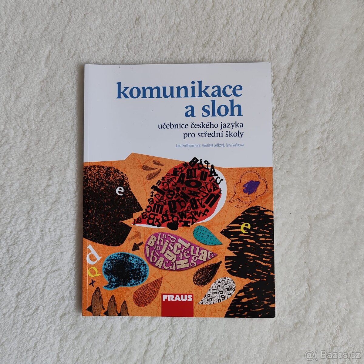 Český jazyk pro SŠ - komunikace a sloh