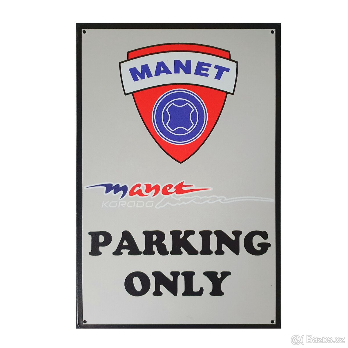 Prodám plechová tabulka Manet Korado vyhrazené parkování