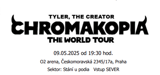 STÁNÍ U PÓDIA - Tyler The Creator, Praha 9.5.2025