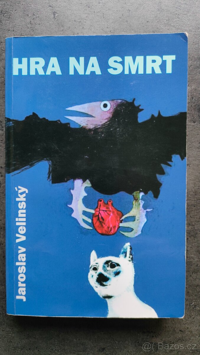 Hra na smrt-Jaroslav Velinský 2004