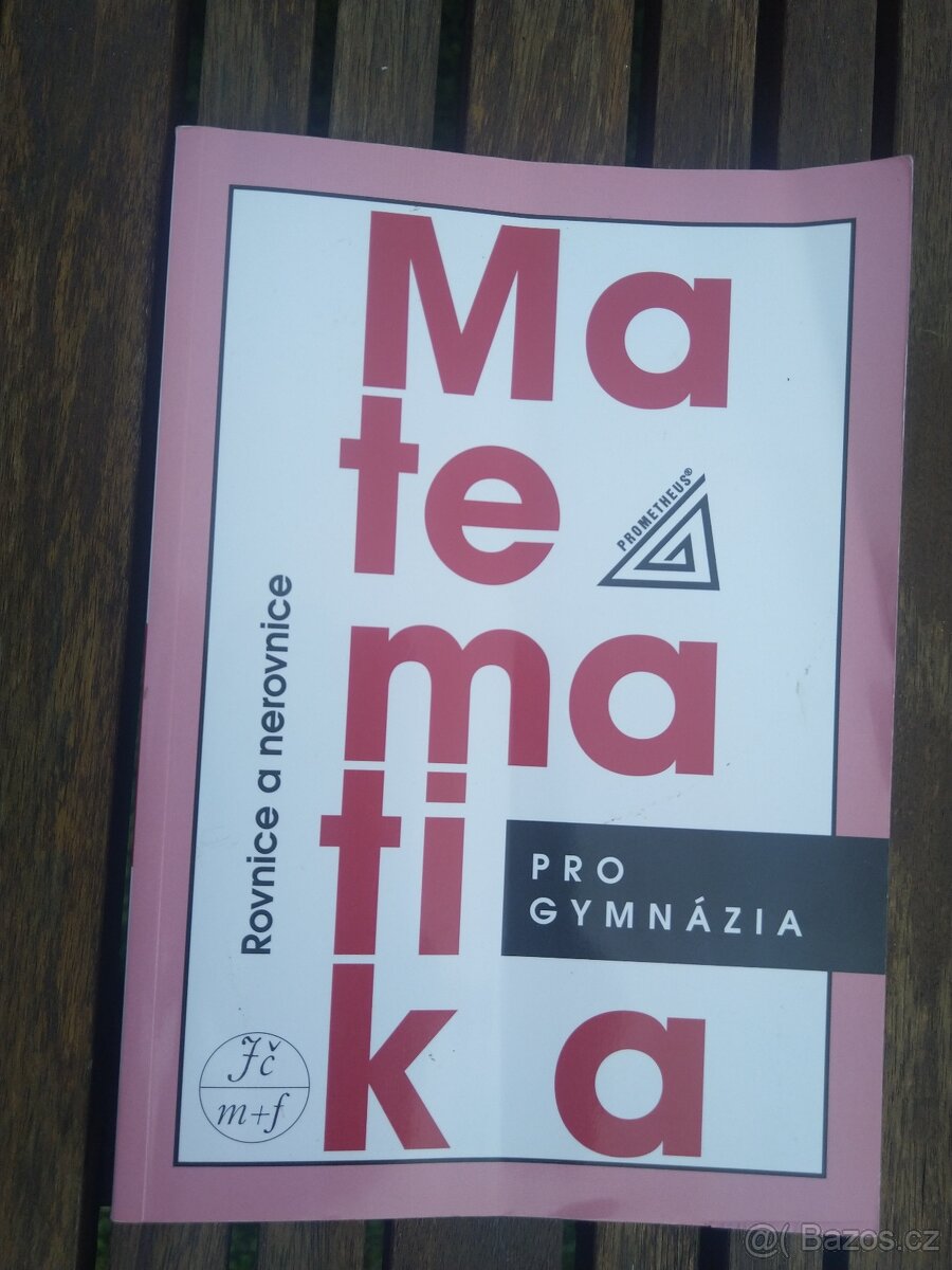 UČEBNICE MATEMATIKA - ROVNICE A NEROVNICE