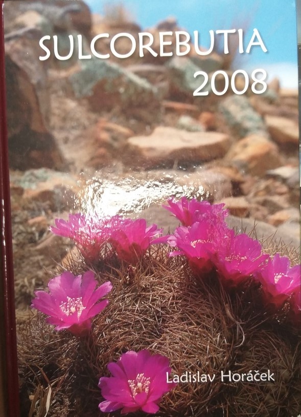 Kniha o kaktusech - Sulcorebutia 2008