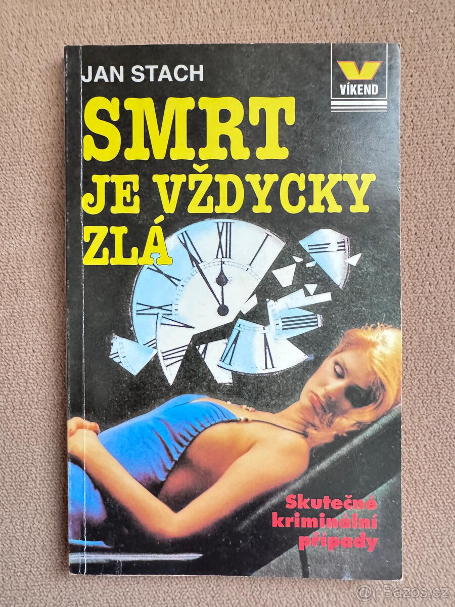 Smrt je vždycky zlá (Jan Stach)