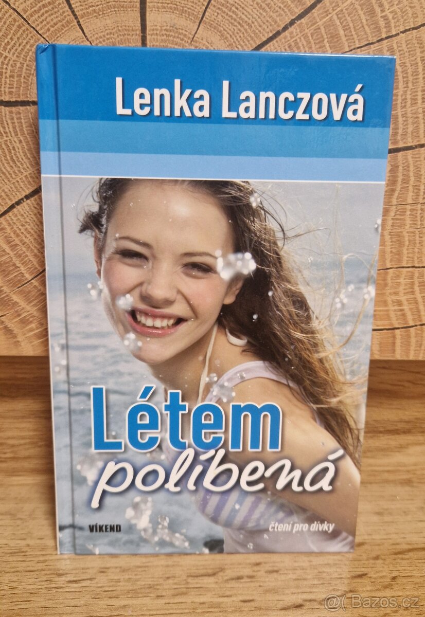 Lanczová Lenka - "Létem políbená"