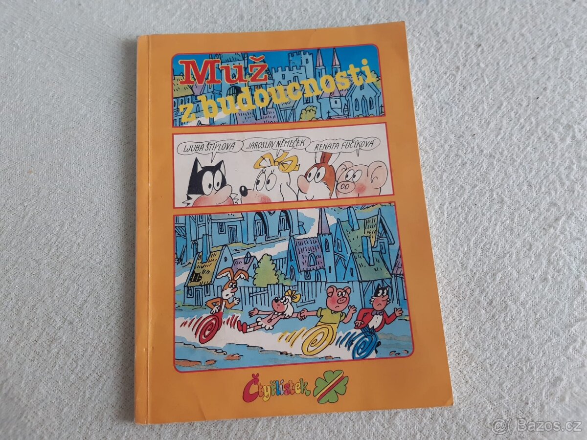 Čtyřlístek Muž z budoucnosti