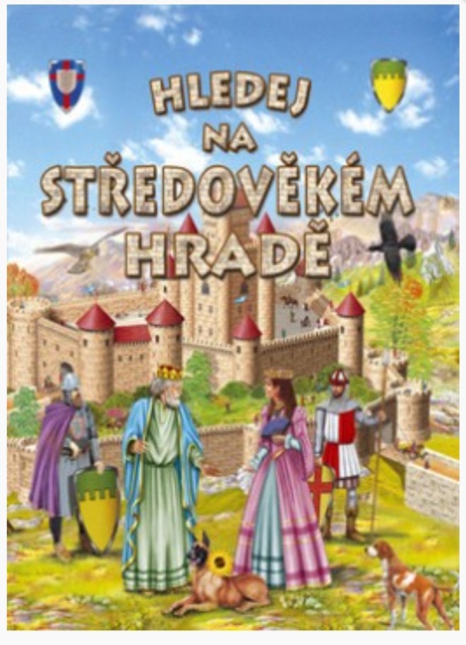 HLEDEJ NA STŘEDOVĚKÉM HRADĚ