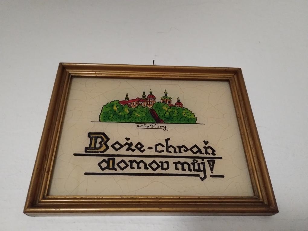 OBRAZ - BOŽE CHRAŇ DOMOV MůJ