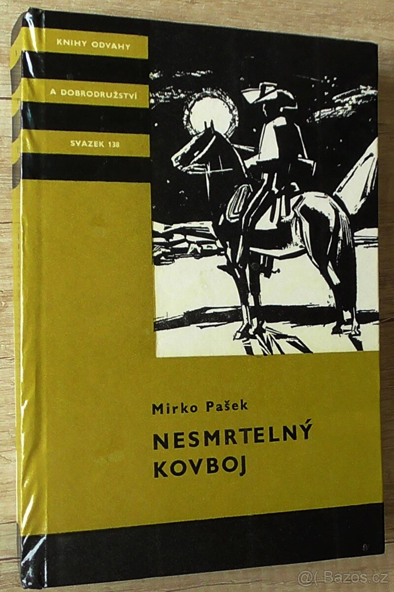 Nesmrtelný kovboj
