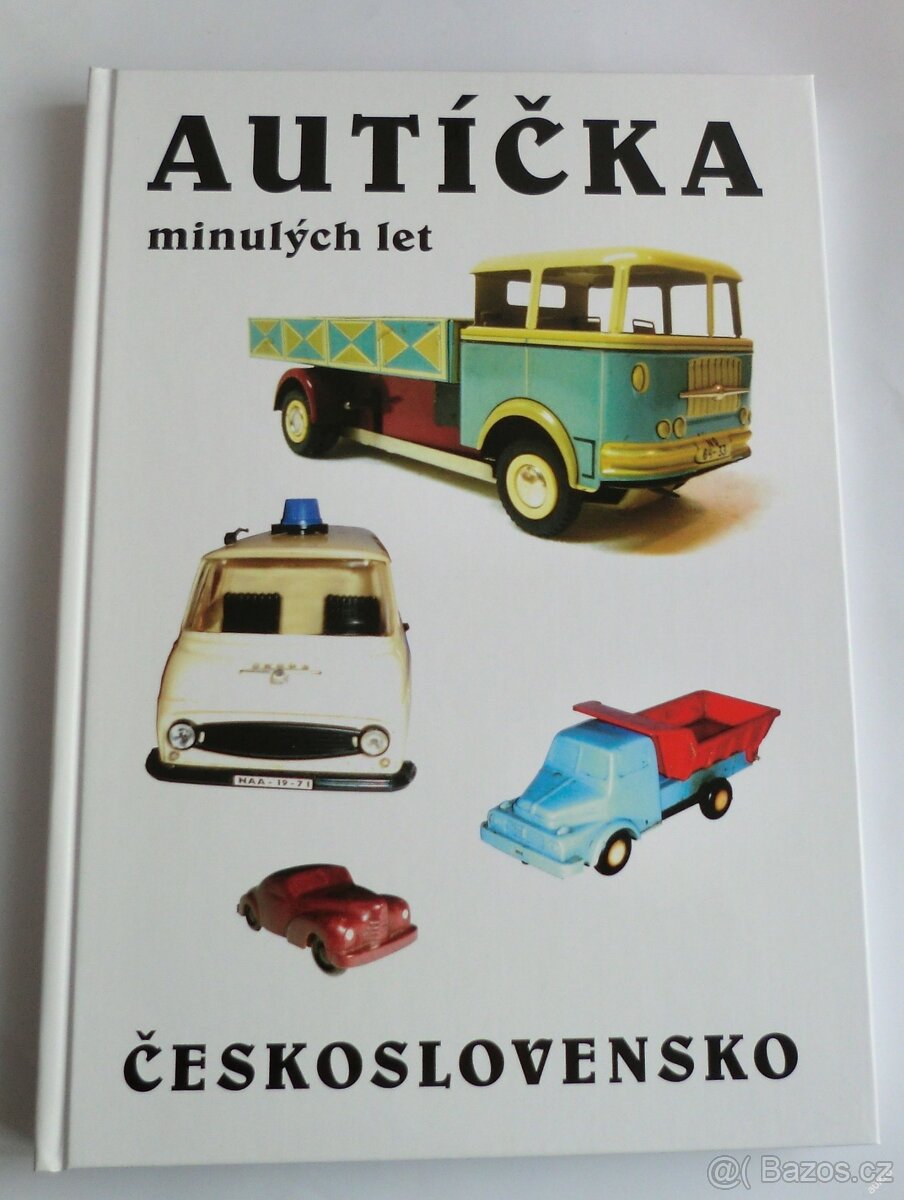 kniha AUTÍČKA MINULÝCH LET