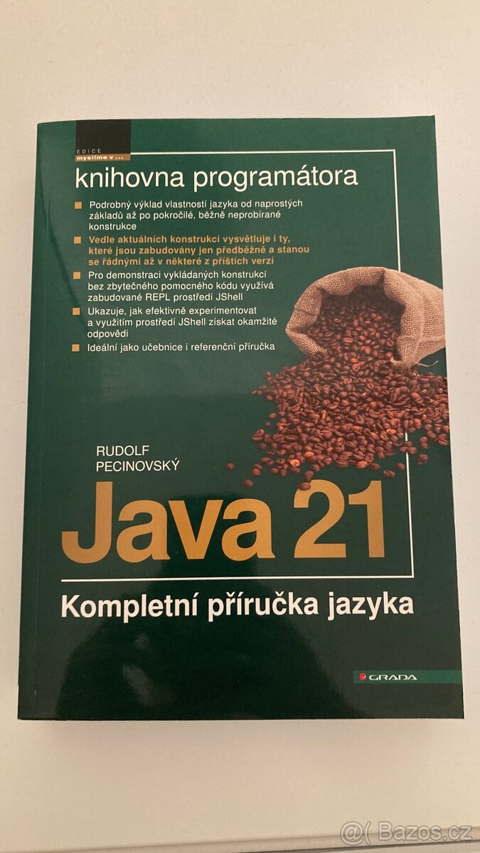 Java 21: Kompletní příručka jazyka Rudolf Pecinovsky