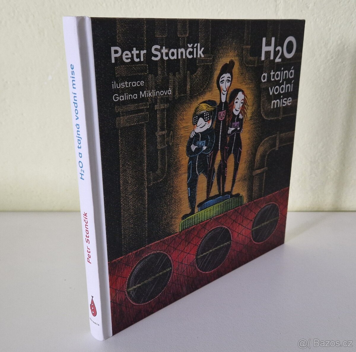 P. Stančík, H2O a tajná vodní mise