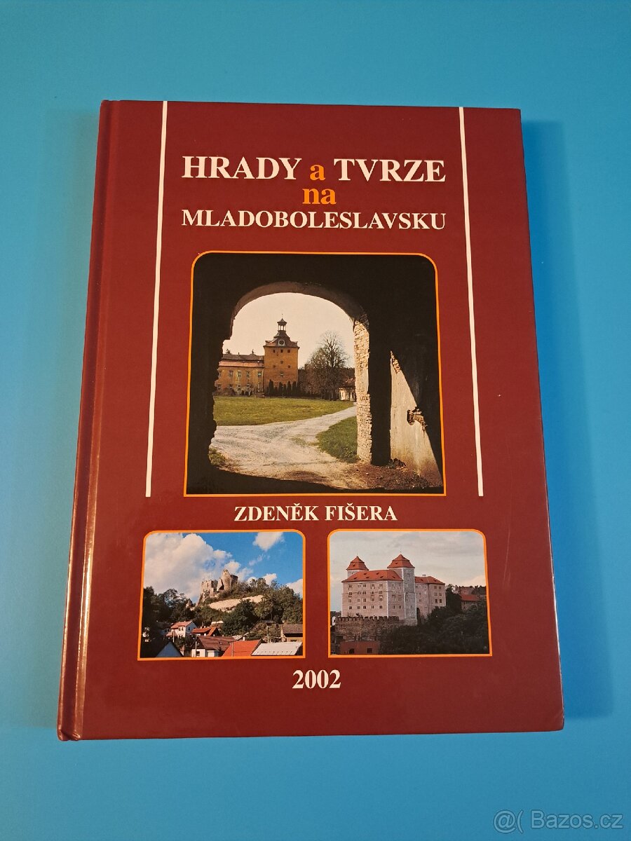 Hrady a tvrze na mladoboleslavsku, Zdeněk Fišera