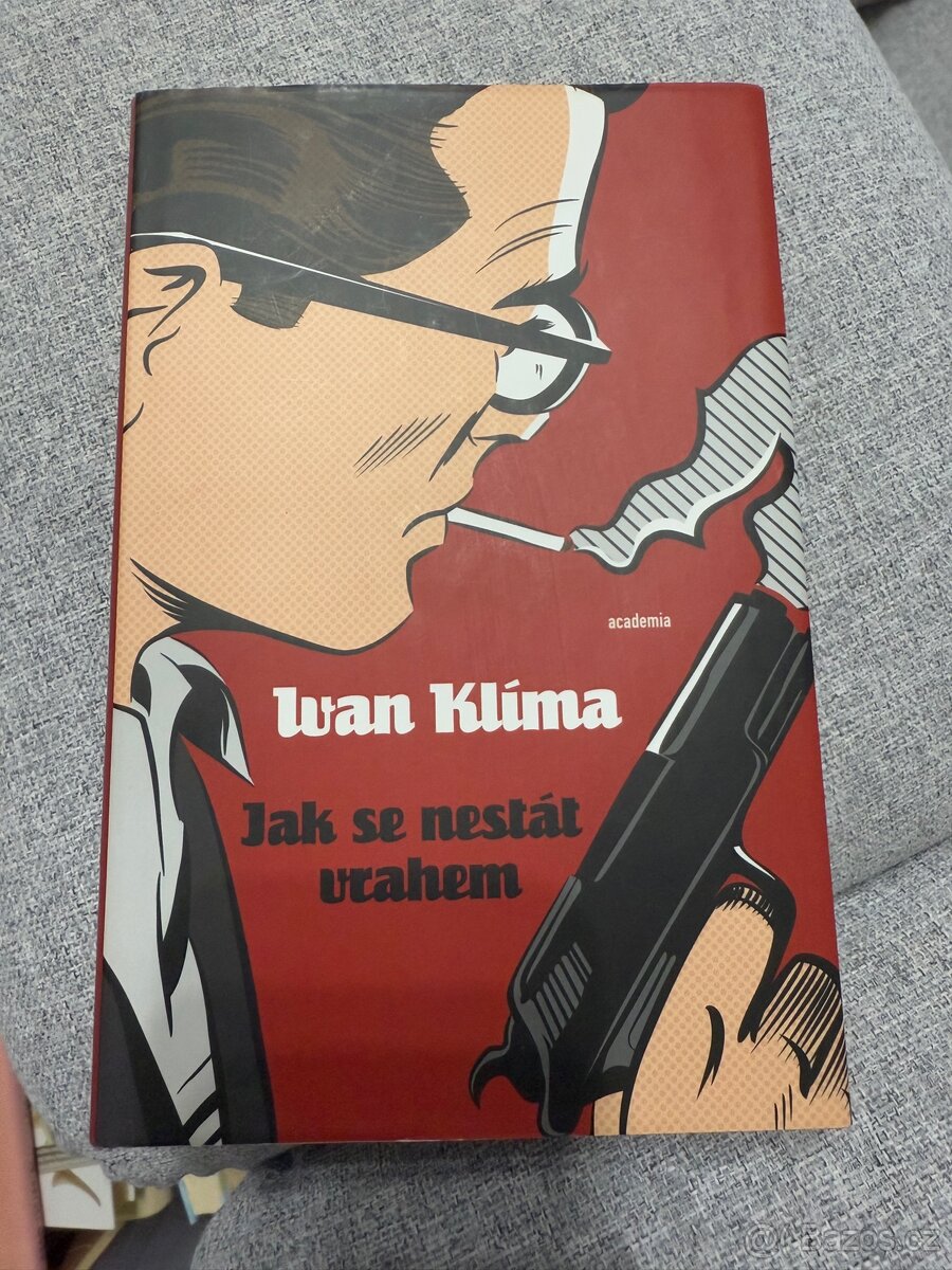 Jak se nestát vrahem - Ivan Klíma