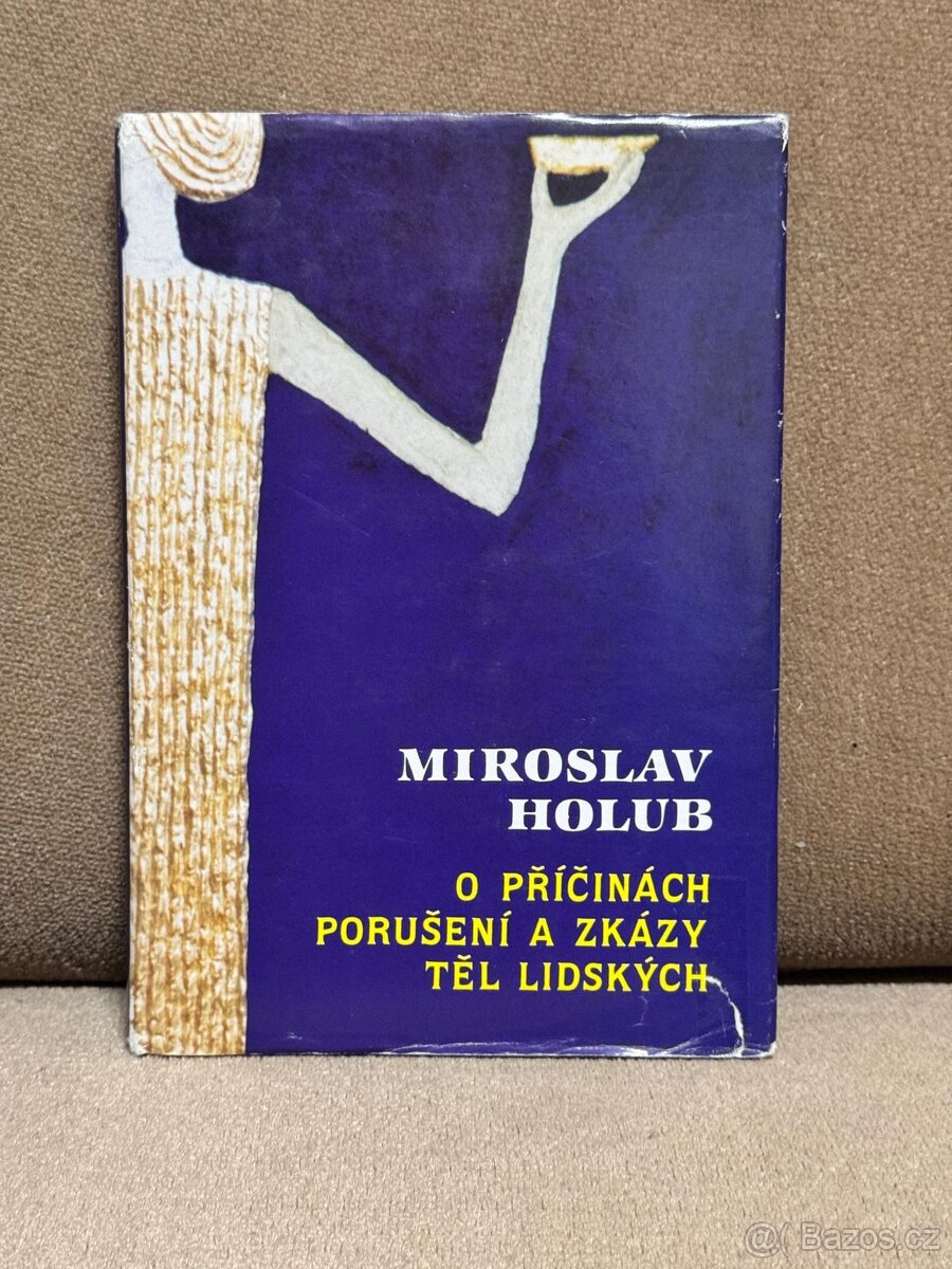 O příčinách porušení a zkázy těl lidských (M. Holub)