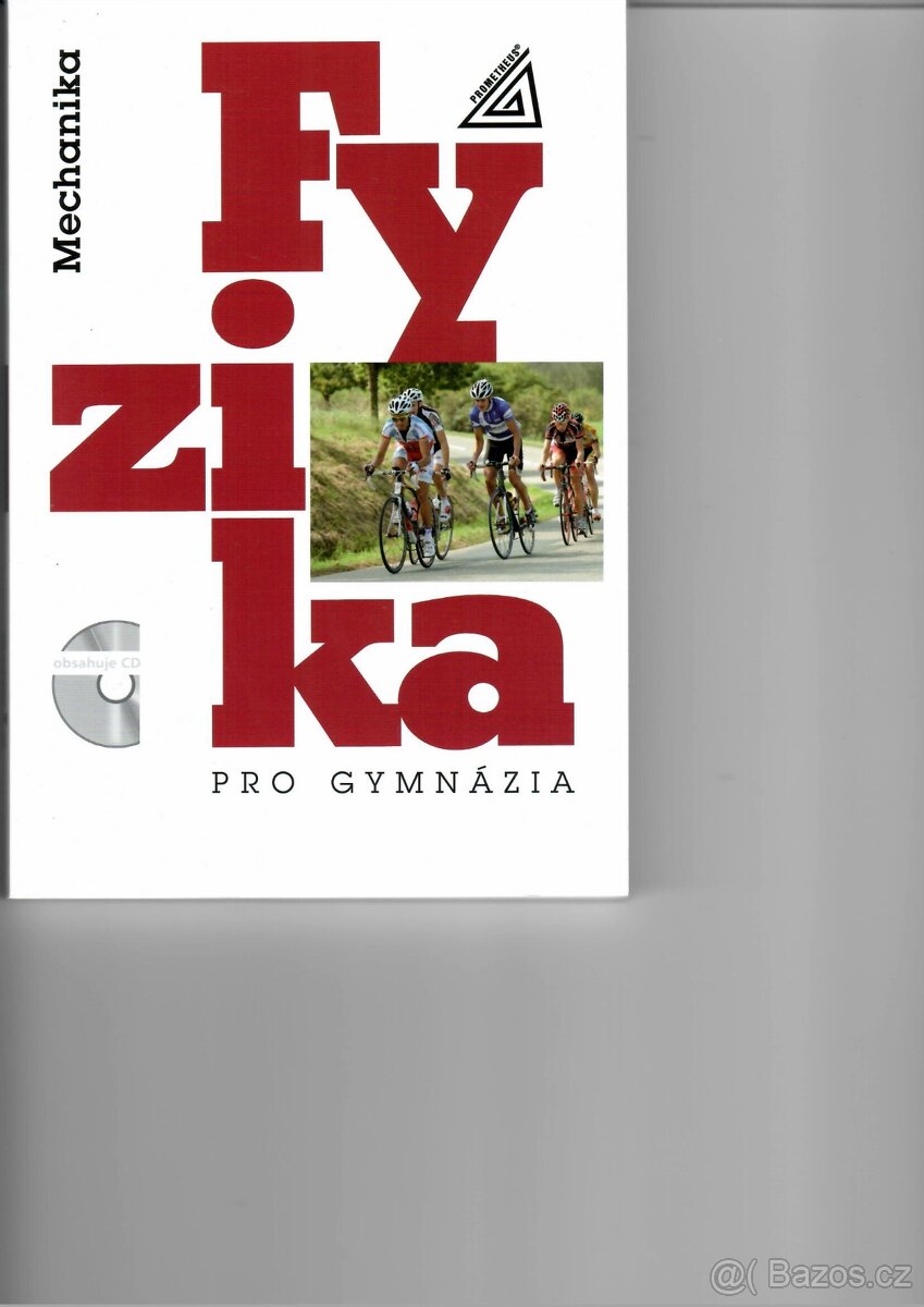 Fyzika pro gymnázia - mechanika