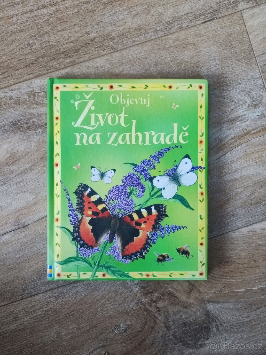 Dětská kniha Objevuj Život na zahradě