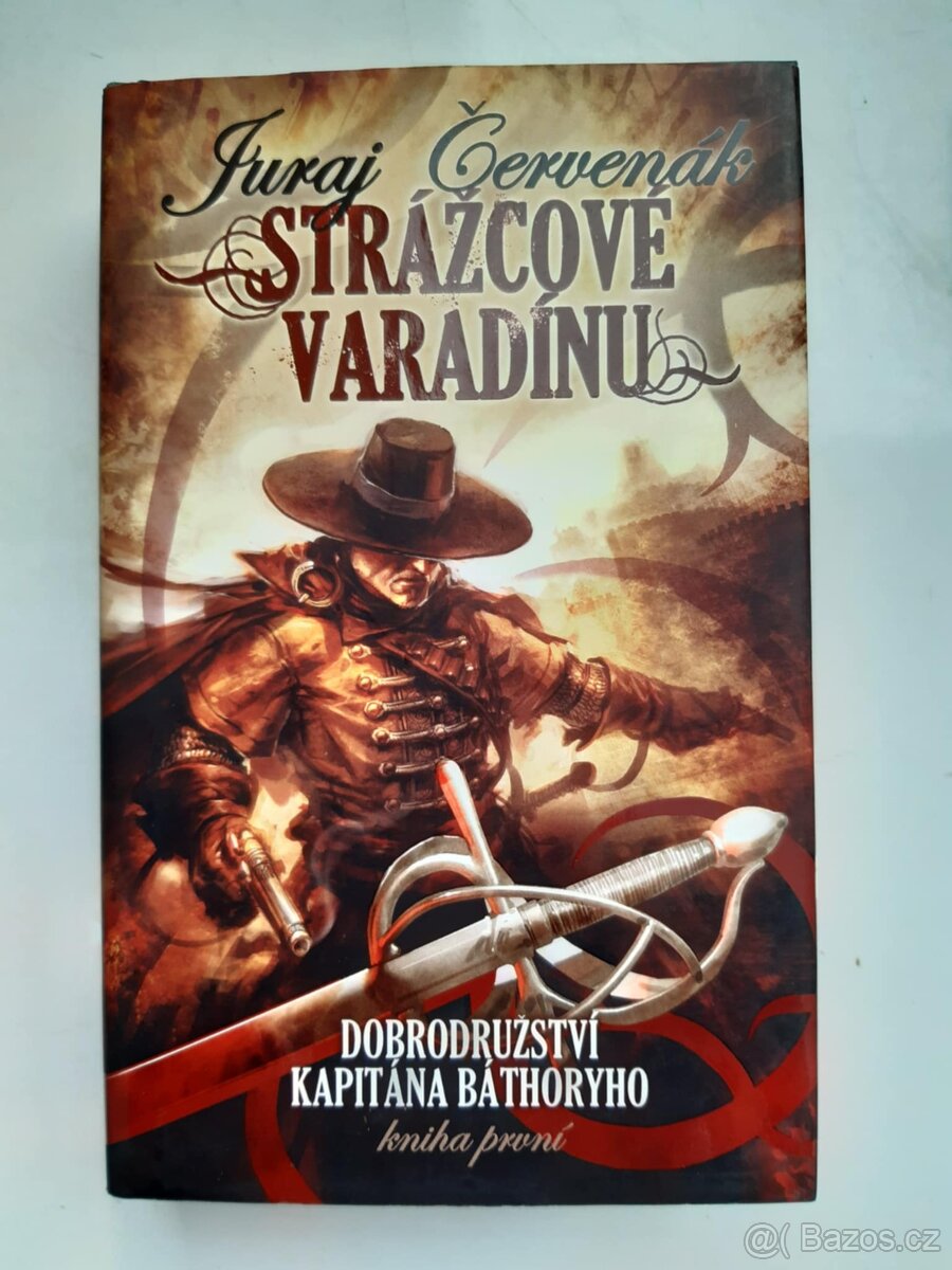 Dobrodružství kapitána Báthoryho 1 - Strážcové Varadínu