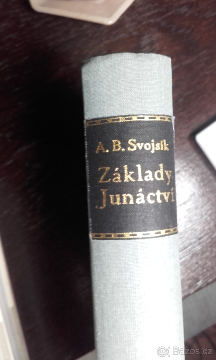 Základy Junáctví - Svojsík (1912)