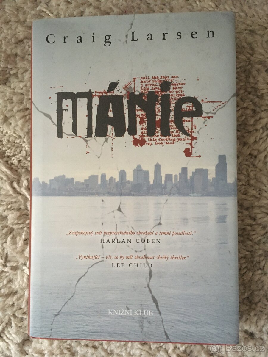 Craig Larsen / Mánie
