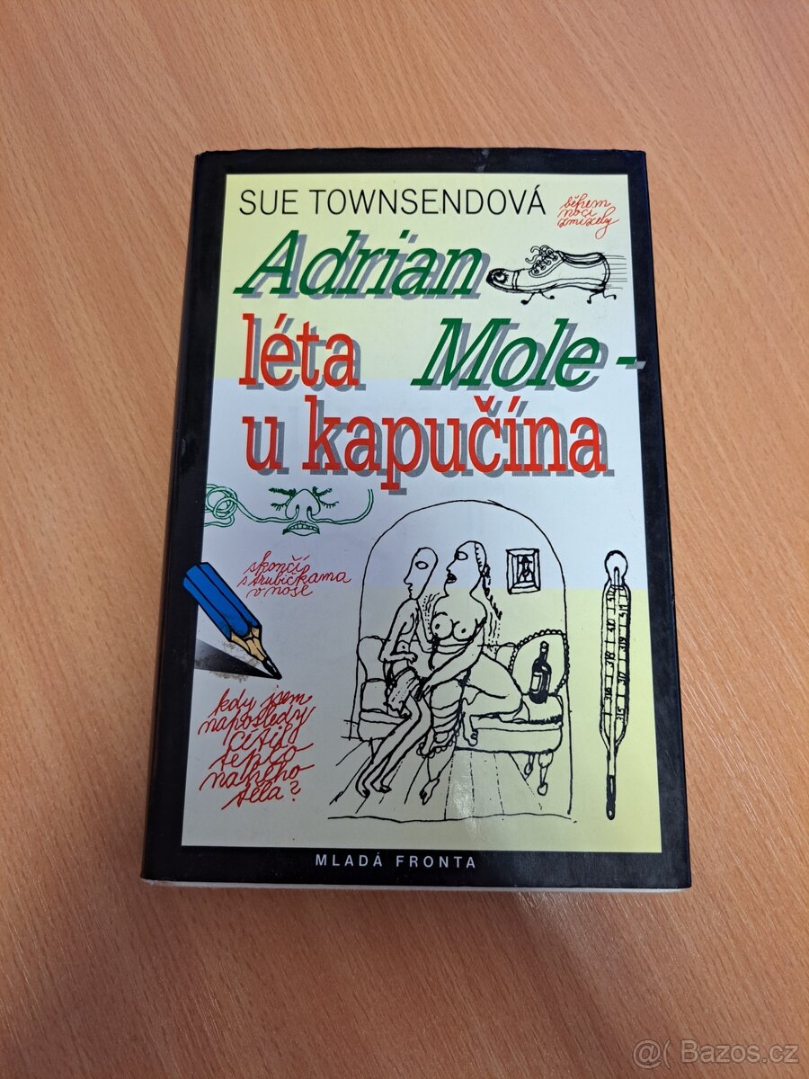 Adrian Mole – Léta u kapučína - Sue Townsend