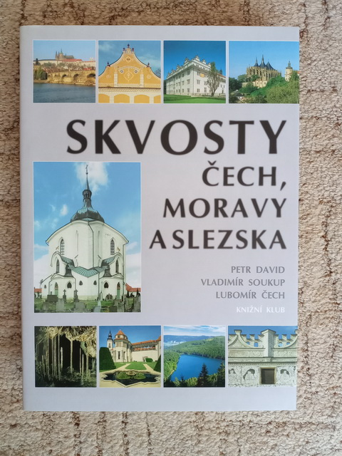 Skvosty Čech,Moravy a Slezka, Skvosty Prahy a Skvosty Sloven