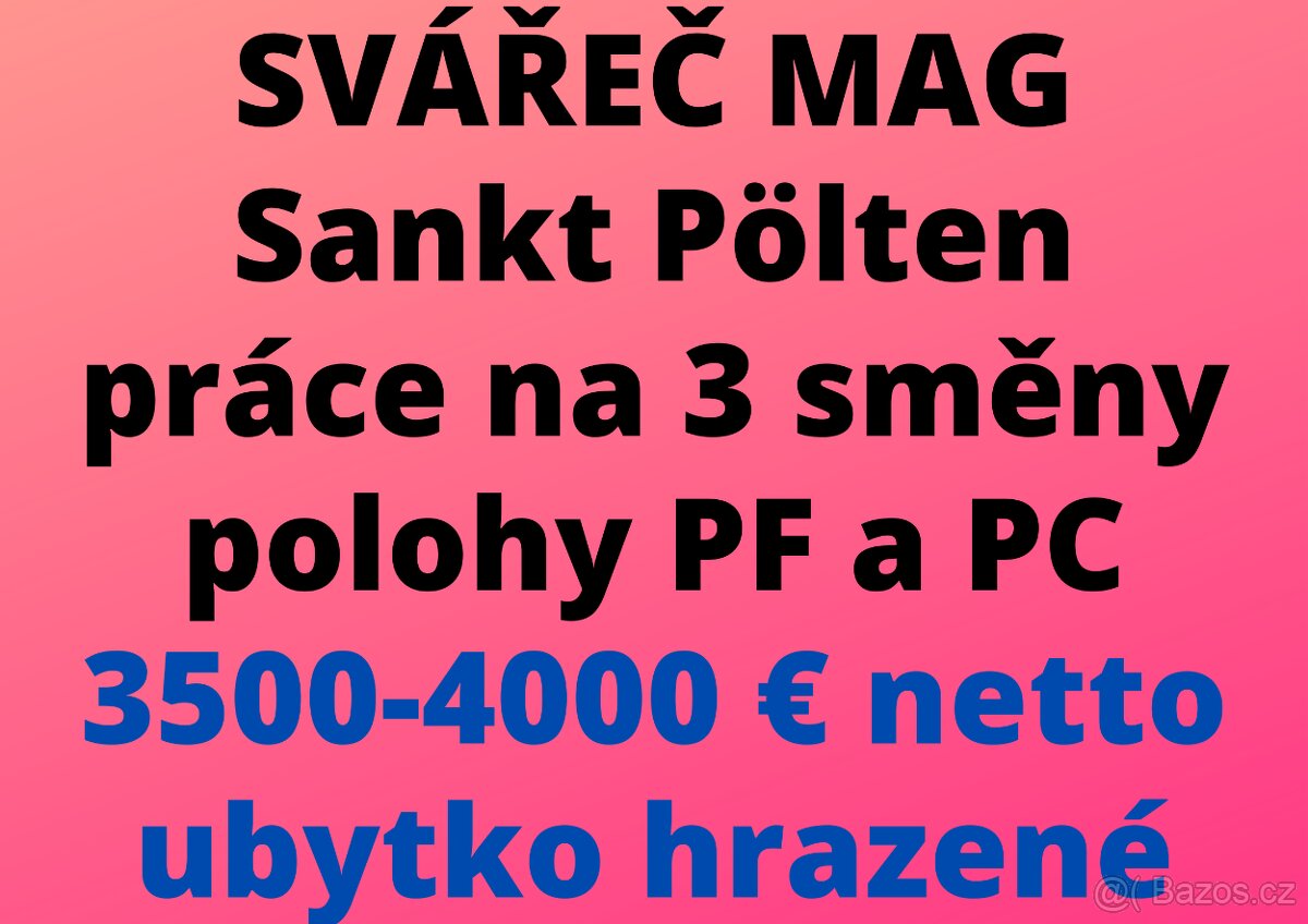 SVÁŘEČ MAG (St. Pölten) - 3500€ až 4000€ NETTO