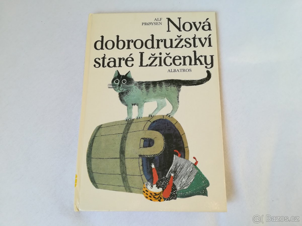 Dětská kniha Nová dobrodružství staré Lžičenky - Alf Proysen
