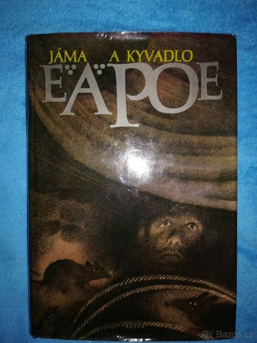 Jáma a kyvadlo E.A.Poe