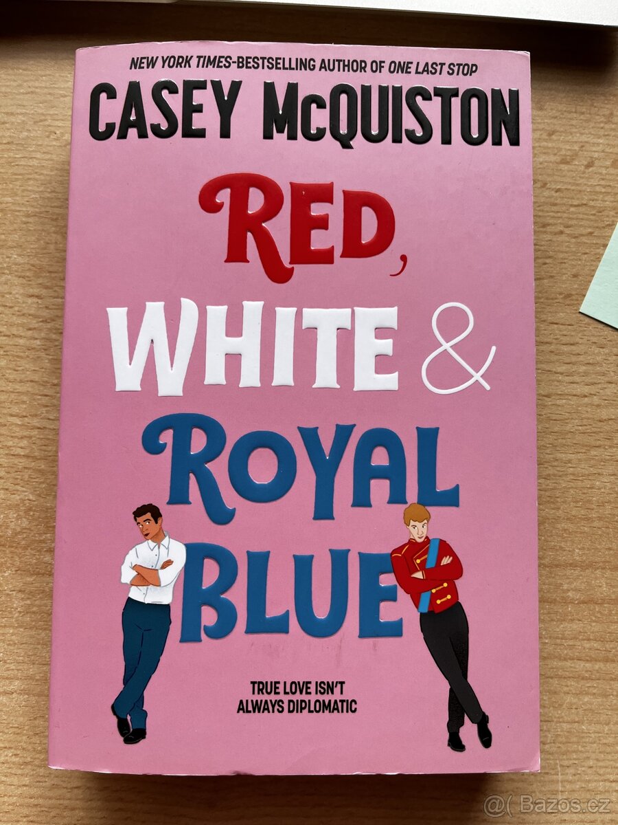 Red white and royal blue - Casey McQuiston kniha
