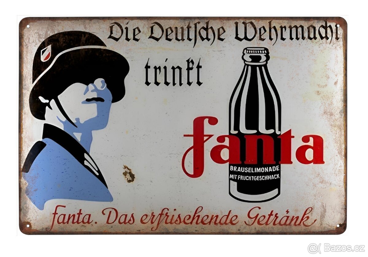 plechová cedule: Německá armáda pije Fantu (propaganda)