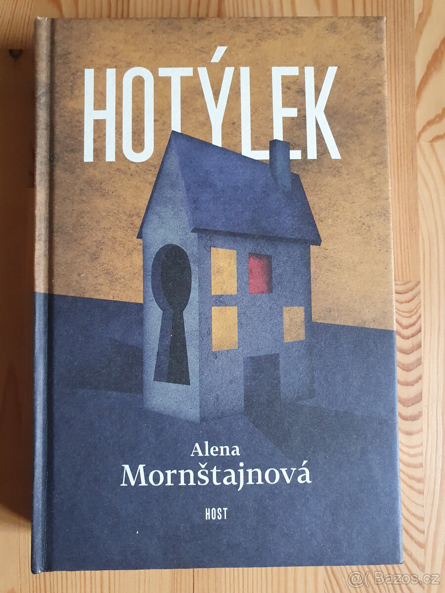 Hotýlek - Alena Mornštajnová