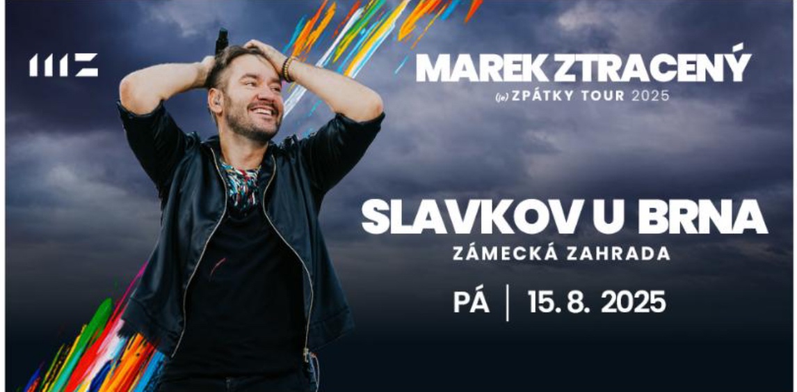 Marek Ztracený - Slavkov u Brna - 15.8.2025