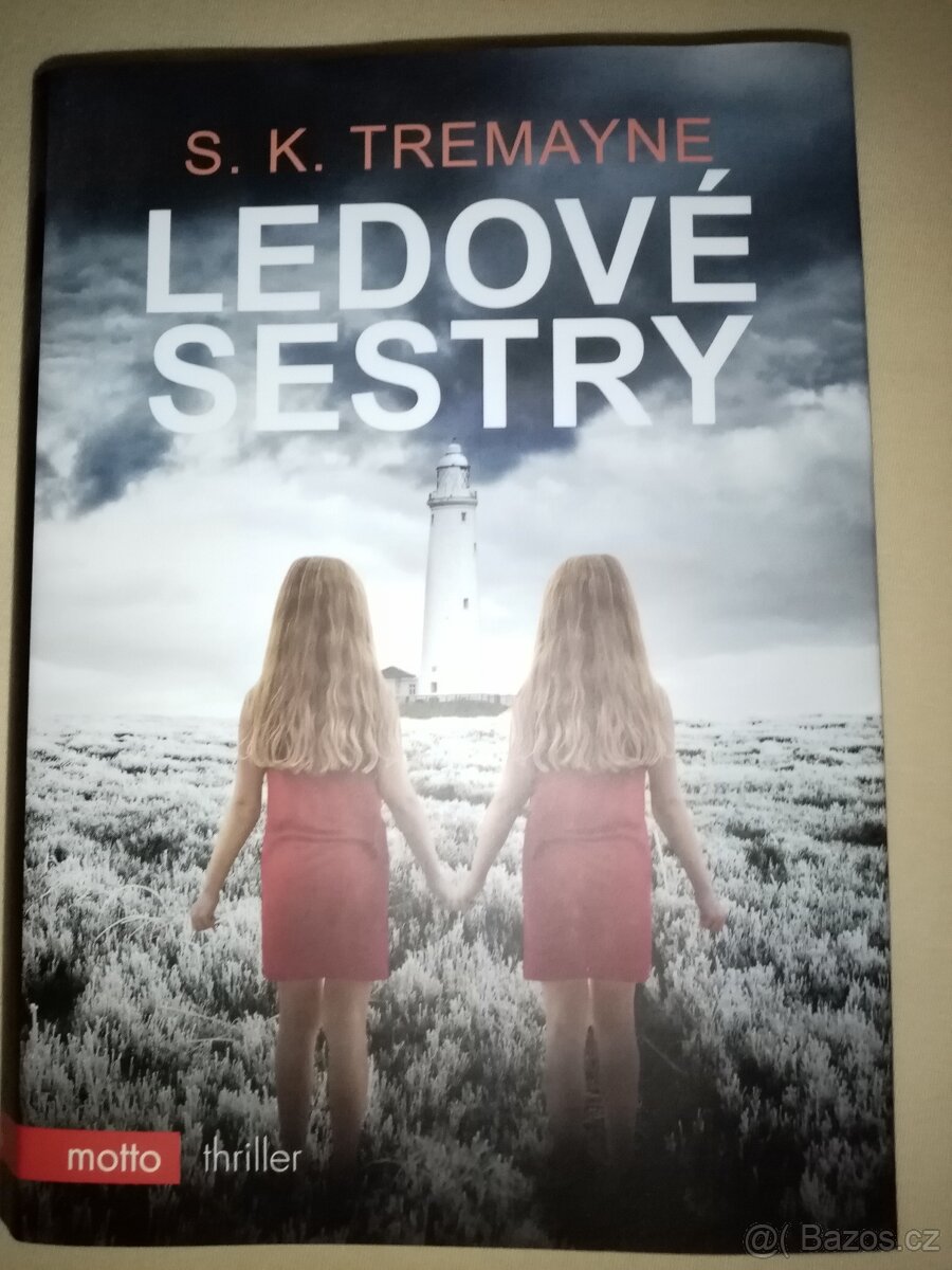 S.K. Tremayne - Ledové sestry