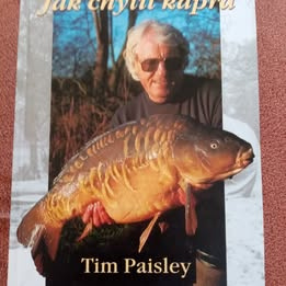Jak chytit kapra - Tim Paisley