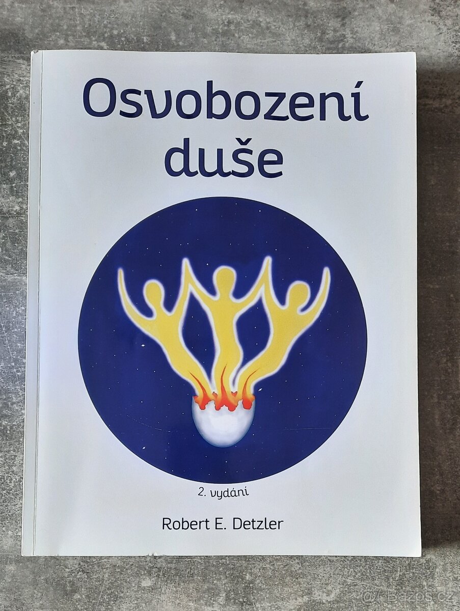 Osvobození duše - Robert E. Detzler