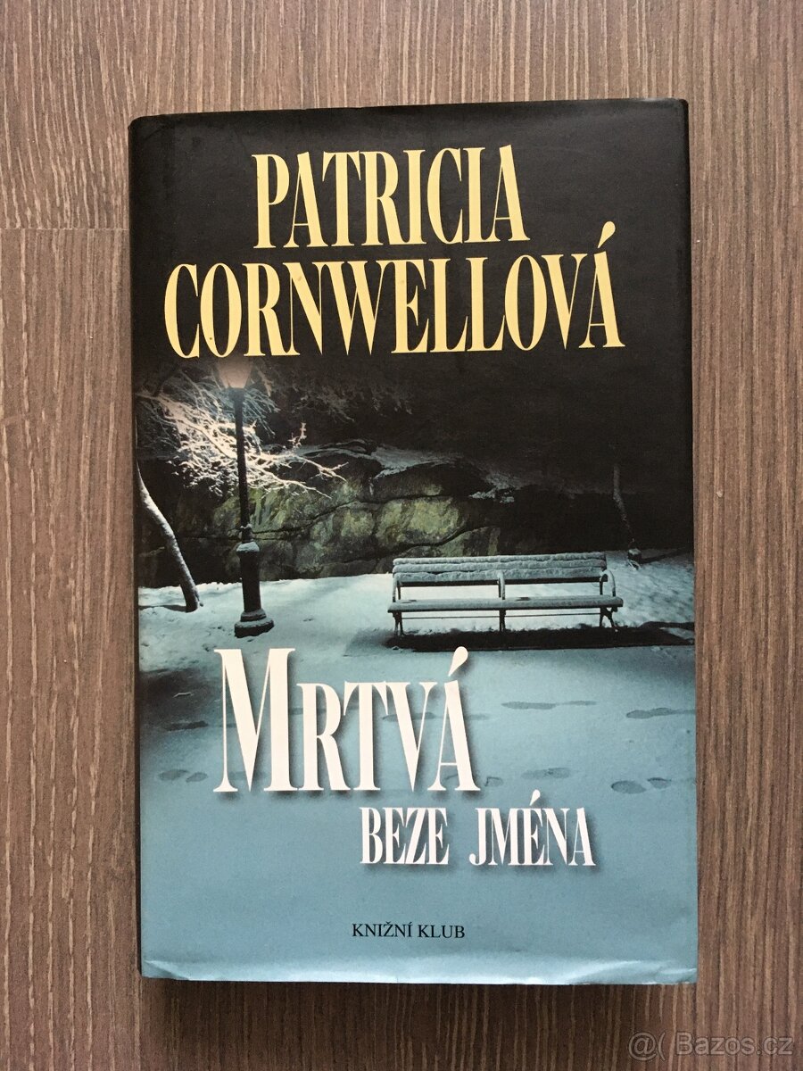 Patricia Cornwellová / Mrtvá beze jména