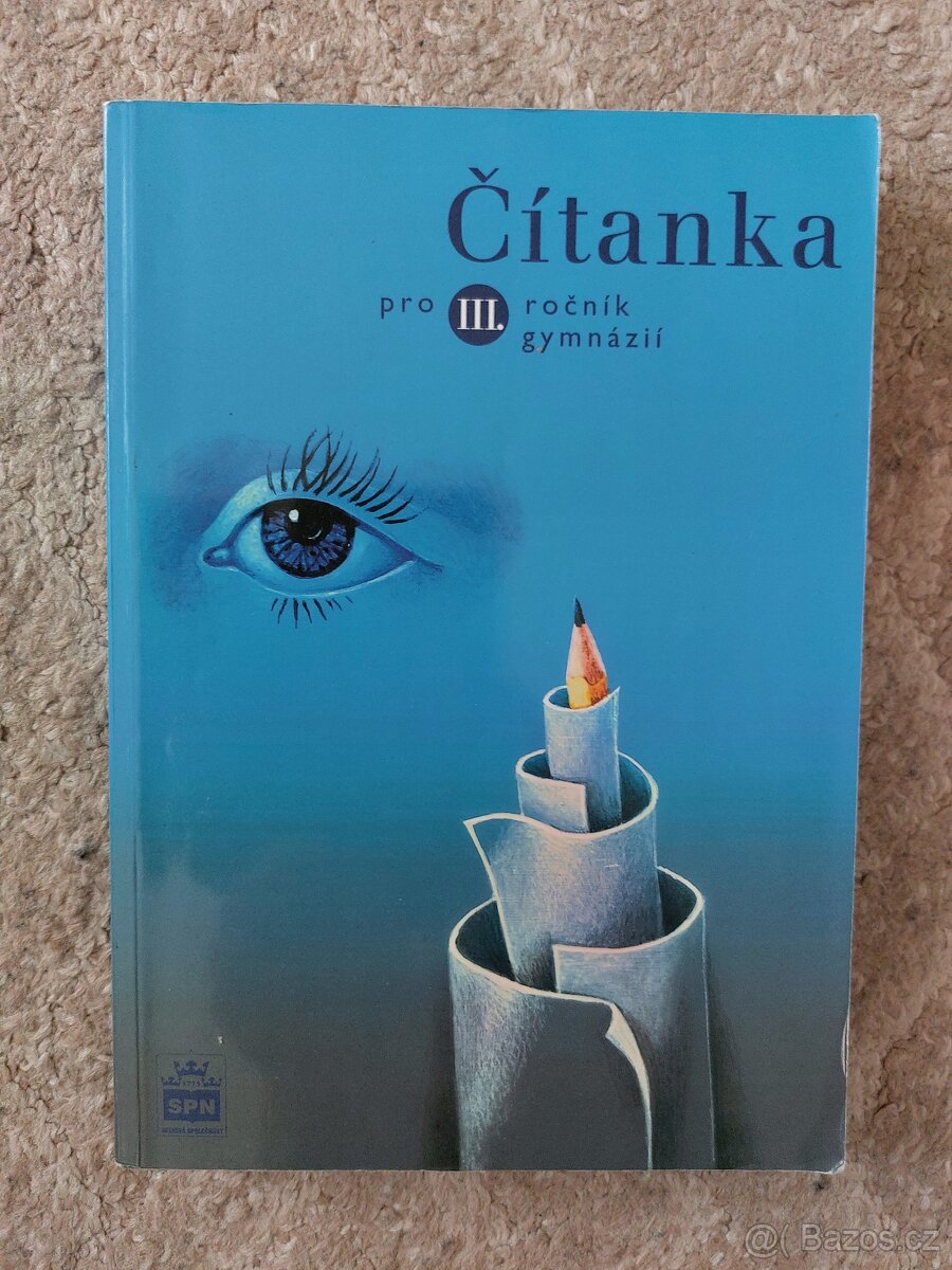 ČÍTANKA PRO 3. ROČNÍK GYMNÁZIÍ