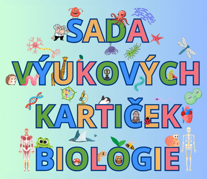 VÝUKOVÉ KARTIČKY BIOLOGIE
