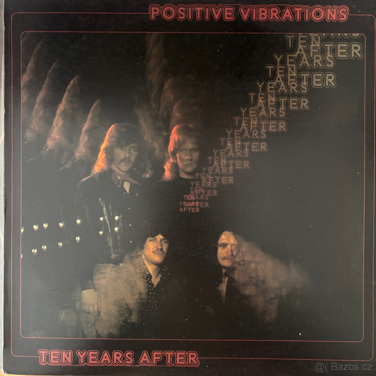 Ten Years After — Positive Vibrations. LP