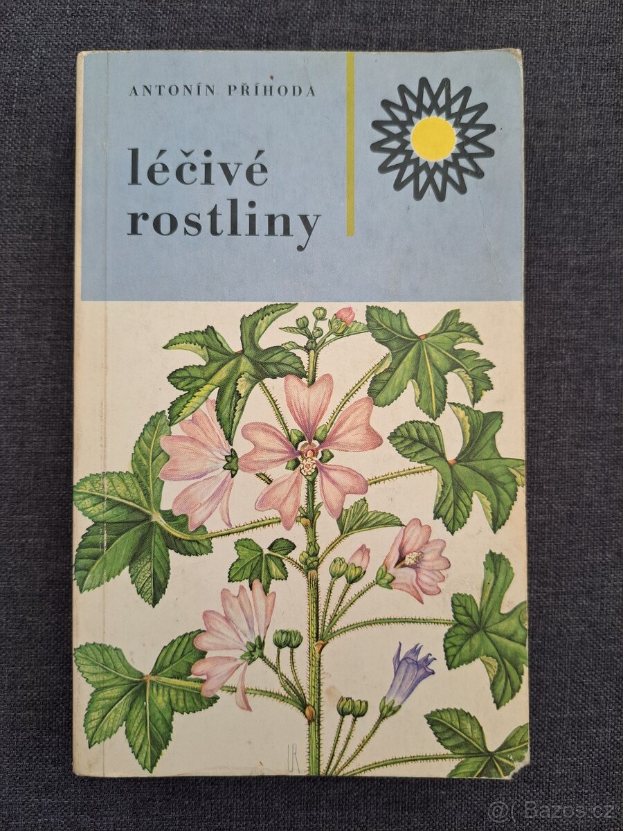 Léčivé rostliny - Antonín Příhoda