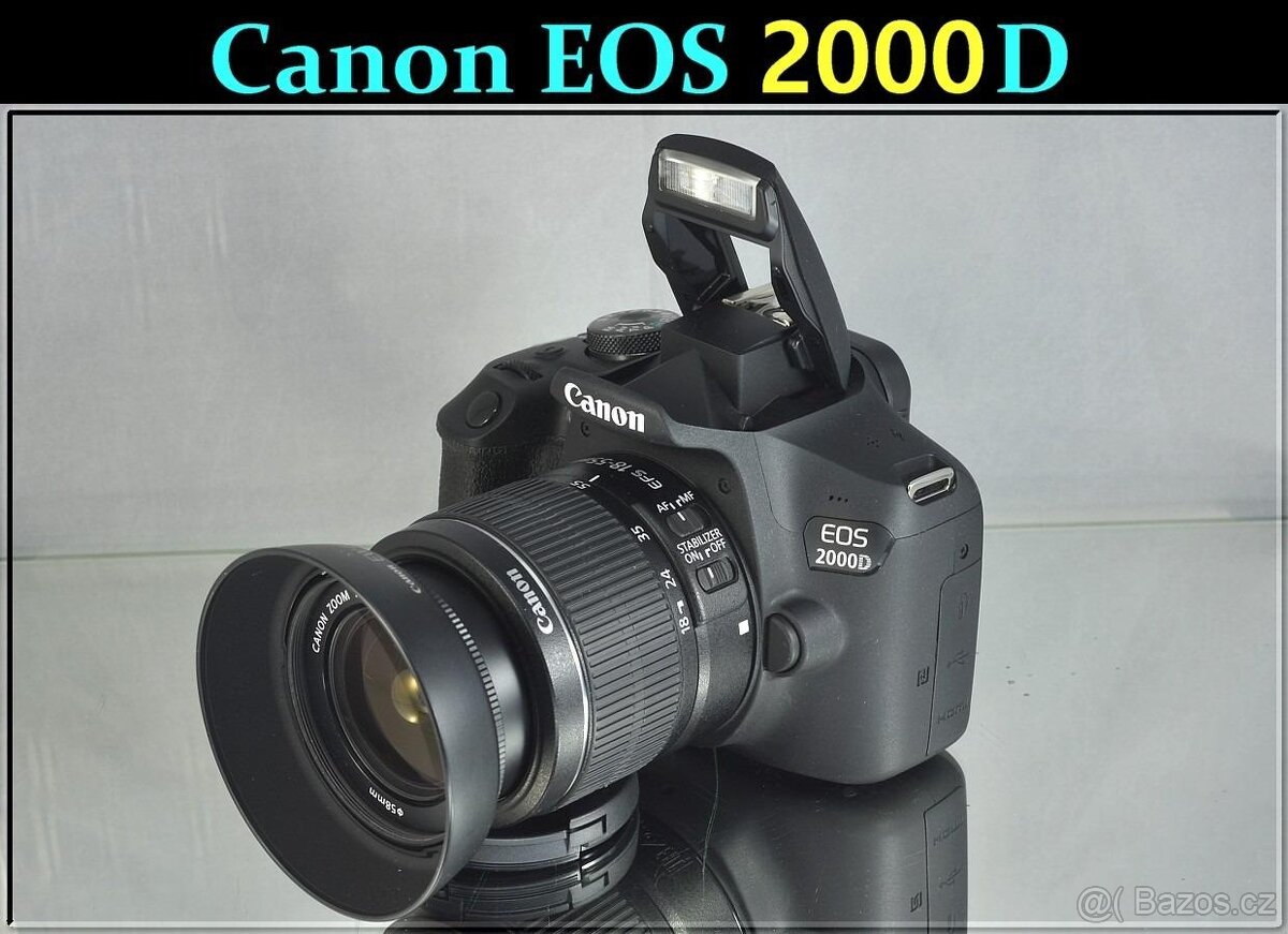 Canon EOS 2000D + Lens EFS 18-55mm  jen 1700 Exp.