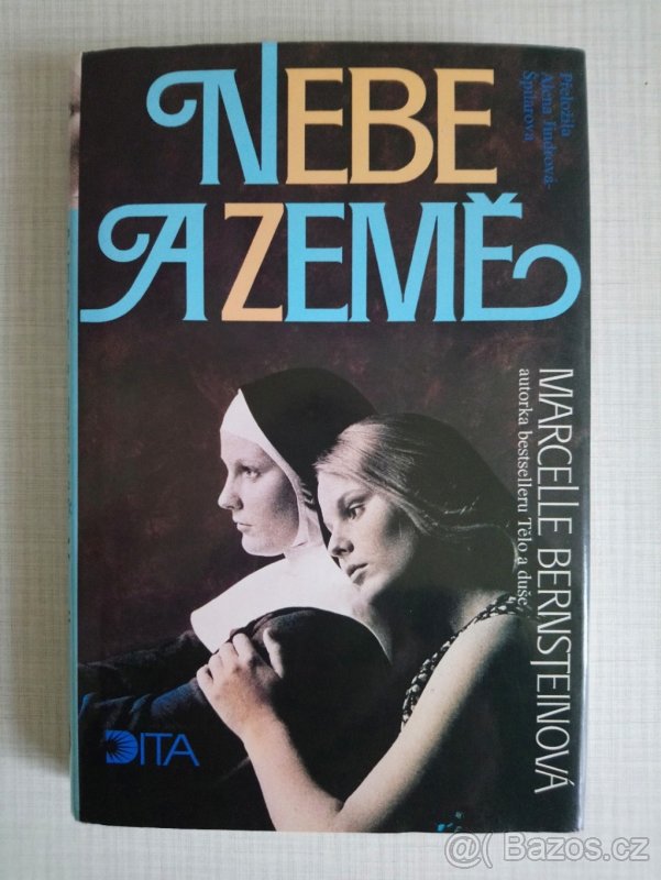 Marcelle Bernsteinová – Nebe a země