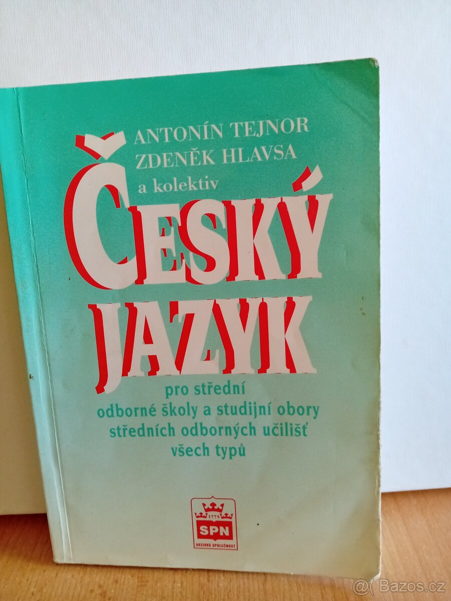 Český jazyk pro střední odborné školy a studijní obory střed