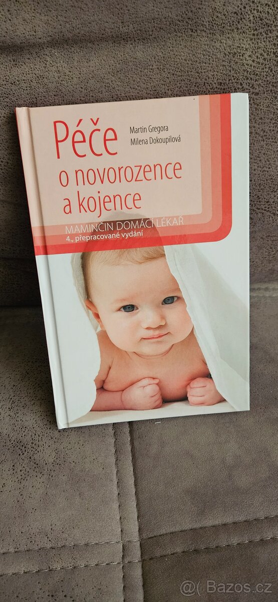 Kniha Péče o novorozence a kojence