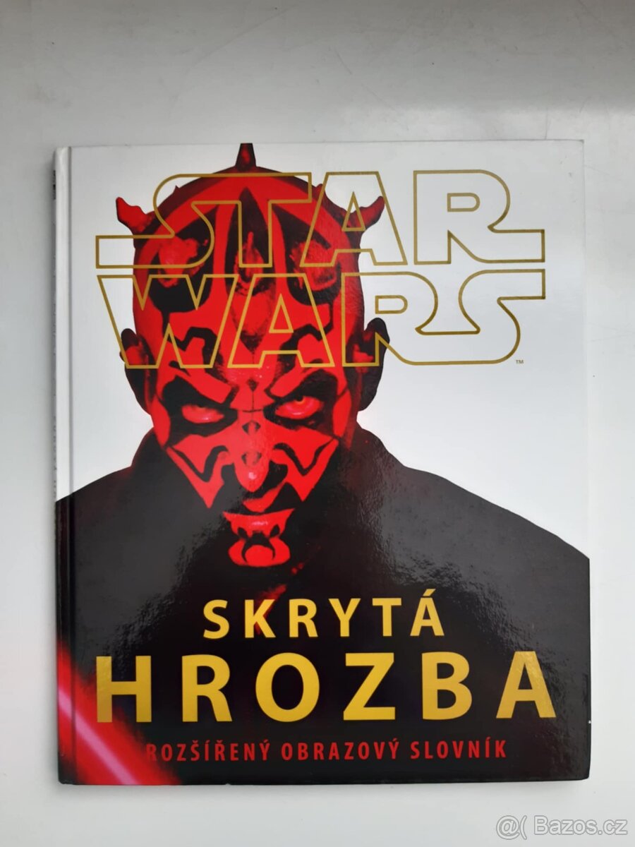 Star Wars Skrytá hrozba : rozšířený obrazový slovník